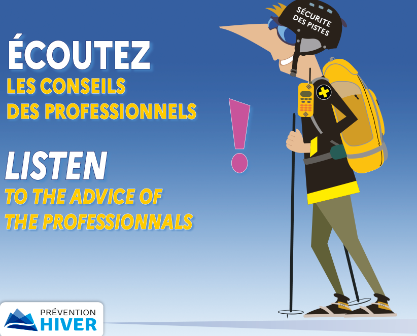 Ecouter les conseils des professionnels !